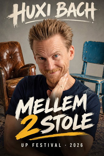 Huxi Bach - Mellem 2 Stole poster