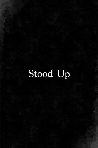 Stood Up (2019)