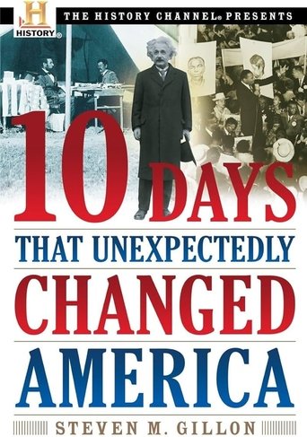 10 Days That Unexpectedly Changed America: Season 1