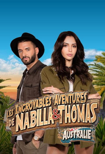 Les Incroyables Aventures de Nabilla & Thomas
