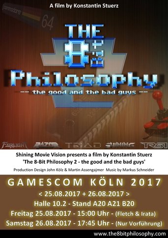 The 8-Bit Philosophy 2 – The Good and the Bad Guys (2017)