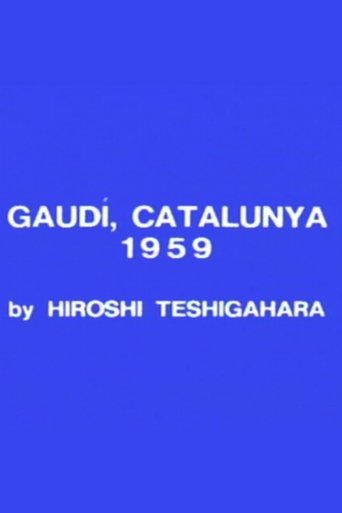 Gaudi, Catalunya (1959) Gaudi, Catalunya (1959)