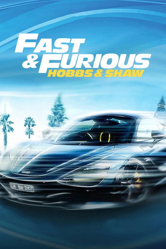 Fast & Furious Presents: Hobbs & Shaw poster