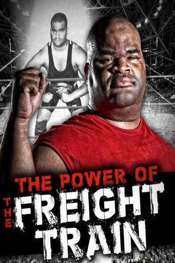 The Power of The Freight Train (2014)