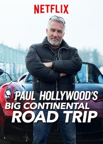 Paul Hollywood's Big Continental Road Trip 2017