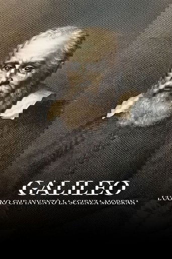 Galileo - L'uomo che inventò la scienza moderna poster