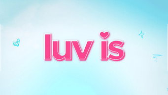 Luv Is: Caught in His Arms (2023- )