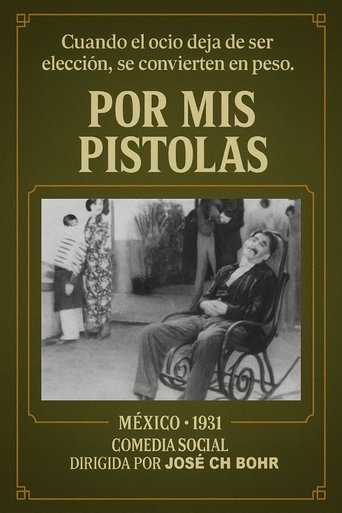 Por mis pistolas