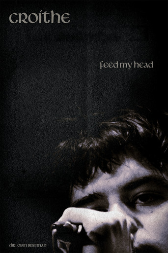 Feed My Head - Cro&iacute;the (2025)