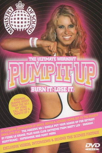 The Ultimate Workout Pump It Up Burn It Lose It (2006)