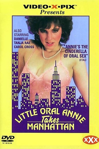 Little Oral Annie Takes Manhattan