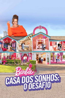 Casa dos Sonhos da Barbie: O Desafio