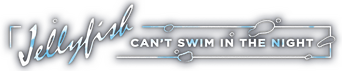 Jellyfish Can't Swim in the Night logo