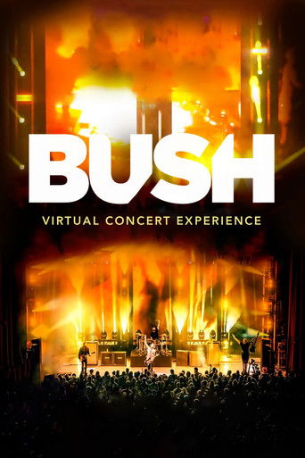 BUSH Virtual Live Experience poster