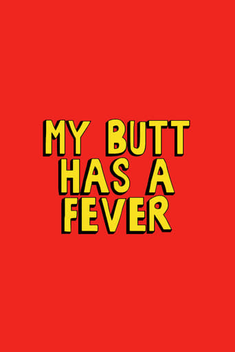 Poster of My Butt Has a Fever