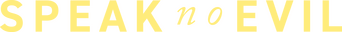 Speak No Evil logo