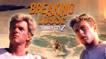 Breaking Loose: Summer City II (1988)
