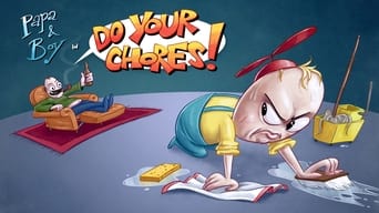 Do your chores!