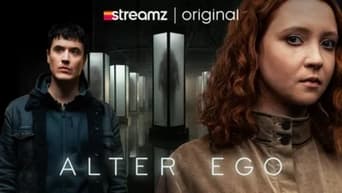 Alter Ego (2023- )