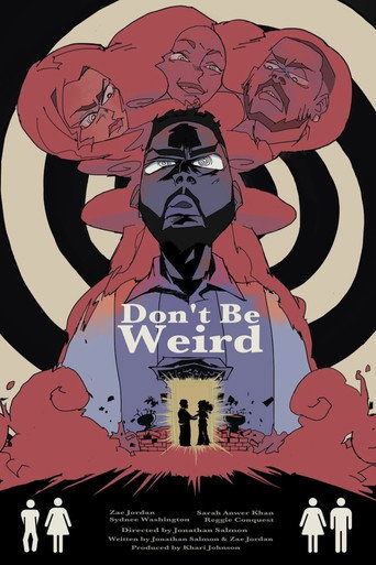Don't Be Weird (2026)