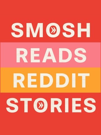 Smosh Reads Reddit Stories 2025