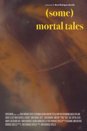 (Some) Mortal Tales (2018)