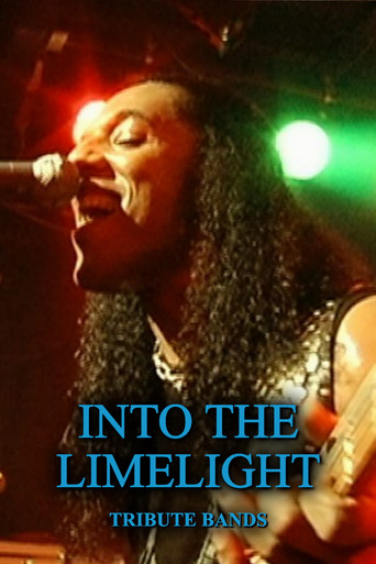 Into the Limelight: Tribute Bands (2007)