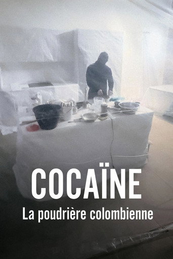 Cocaïne : la poudrière colombienne poster