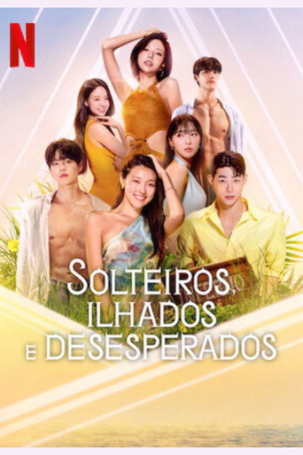 Solteiros, Ilhados e Desesperados