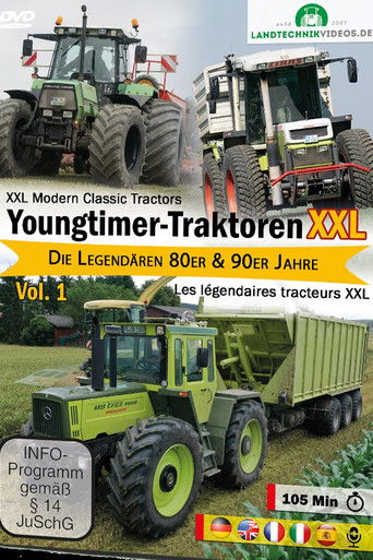 Youngtimer-Traktoren XXL &ndash; Die legend&auml;ren 80er und 90er Jahre! - Vol. 1 (2021)