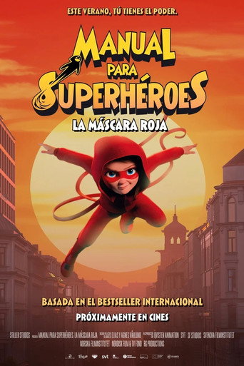 Manual para superheroes: La máscara roja