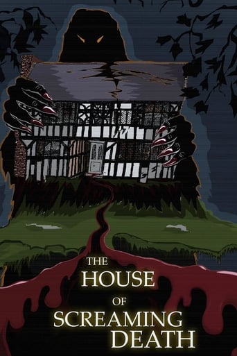 The House Of Screaming Death