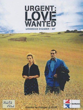 Urgence d'aimer poster