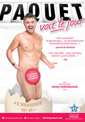 Poster for Dominic Paquet: Paquet voit le jour