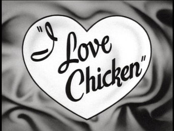 I Love Chicken