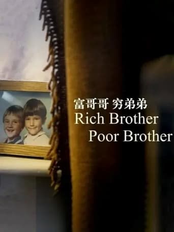 Rich Brother, Poor Brother