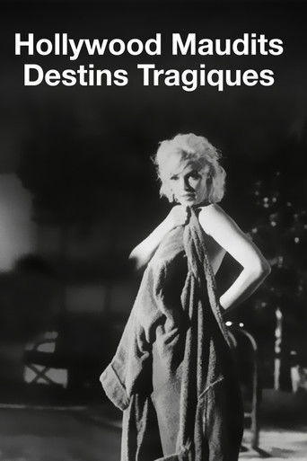 Hollywood Maudit Destins Tragiques poster