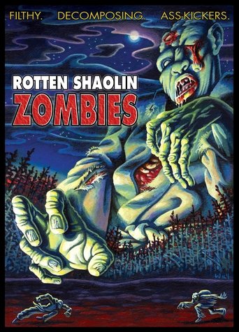 Poster för Rotten Shaolin Zombies