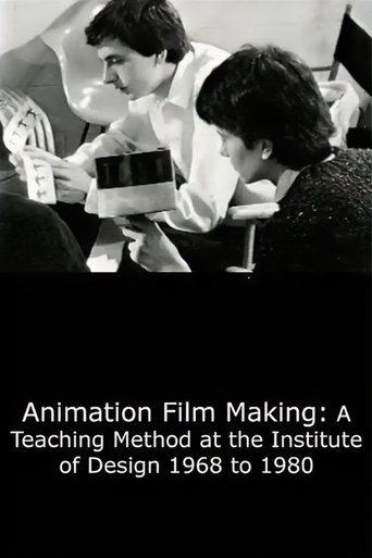 Animation Film Making: A Teaching Method at the Institute of Design 1968 to 1980 en streaming 