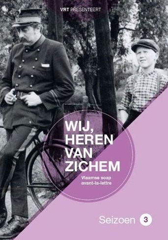 Wij Heren Van Zichem: Season 3