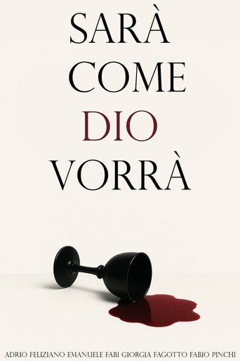 Sarà come Dio vorrà
