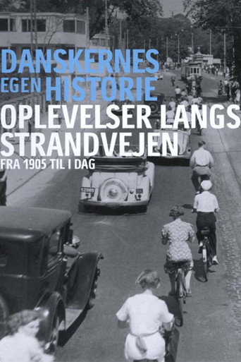 Danskernes egen historie - Oplevelser langs Strandvejen