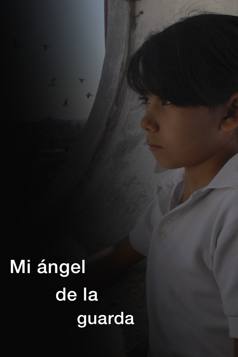 Mi ángel de la guarda (2009) poster