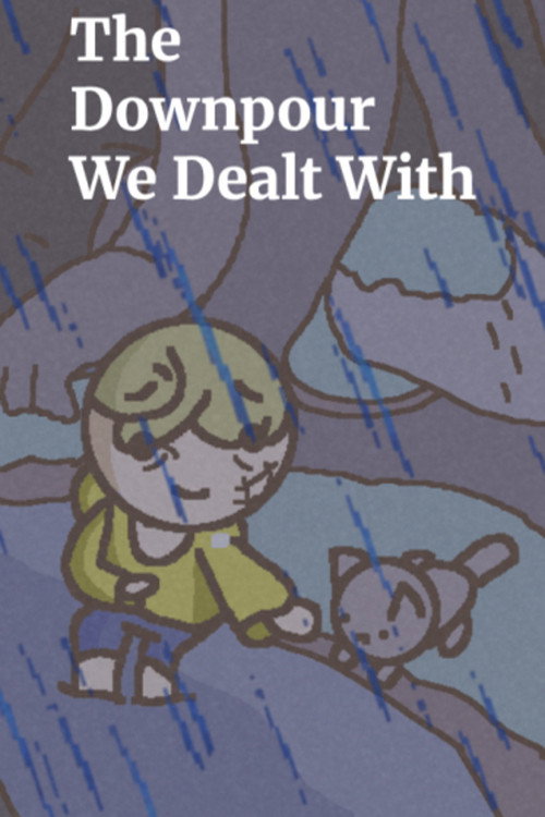 The Downpour We Dealt With (2026) poster