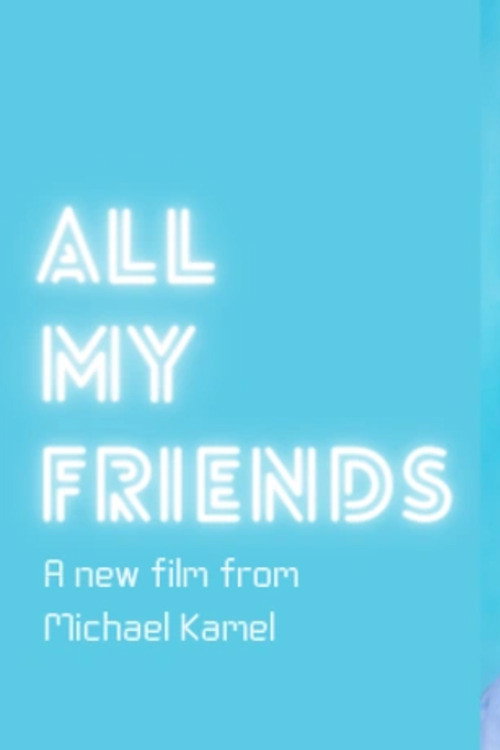 All My Friends (2026) poster