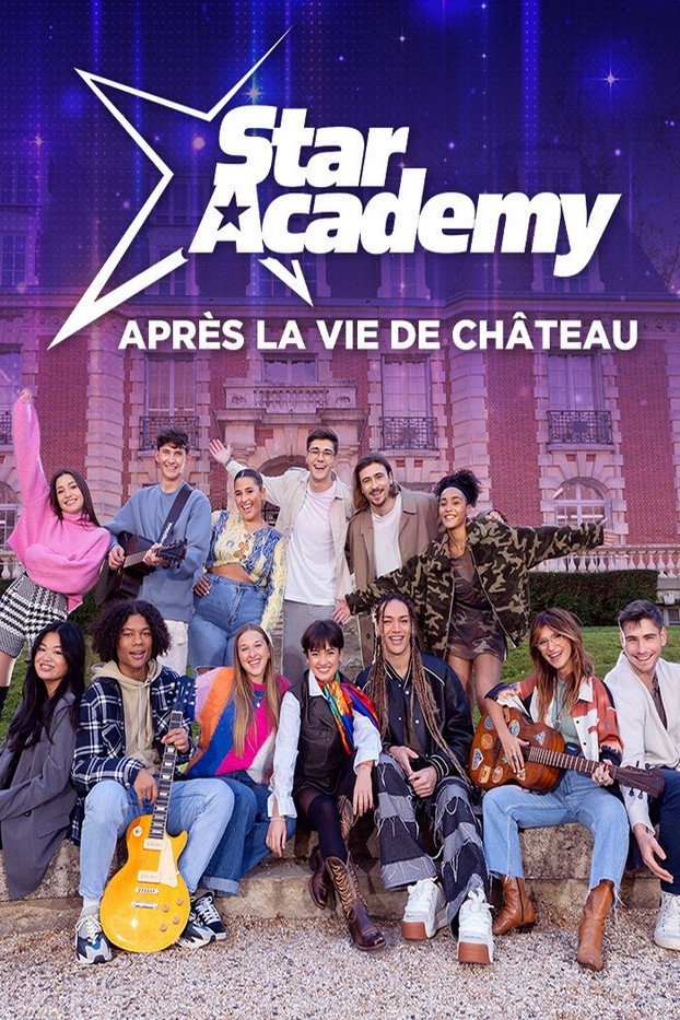 Star Academy : après la vie de château (2024) poster
