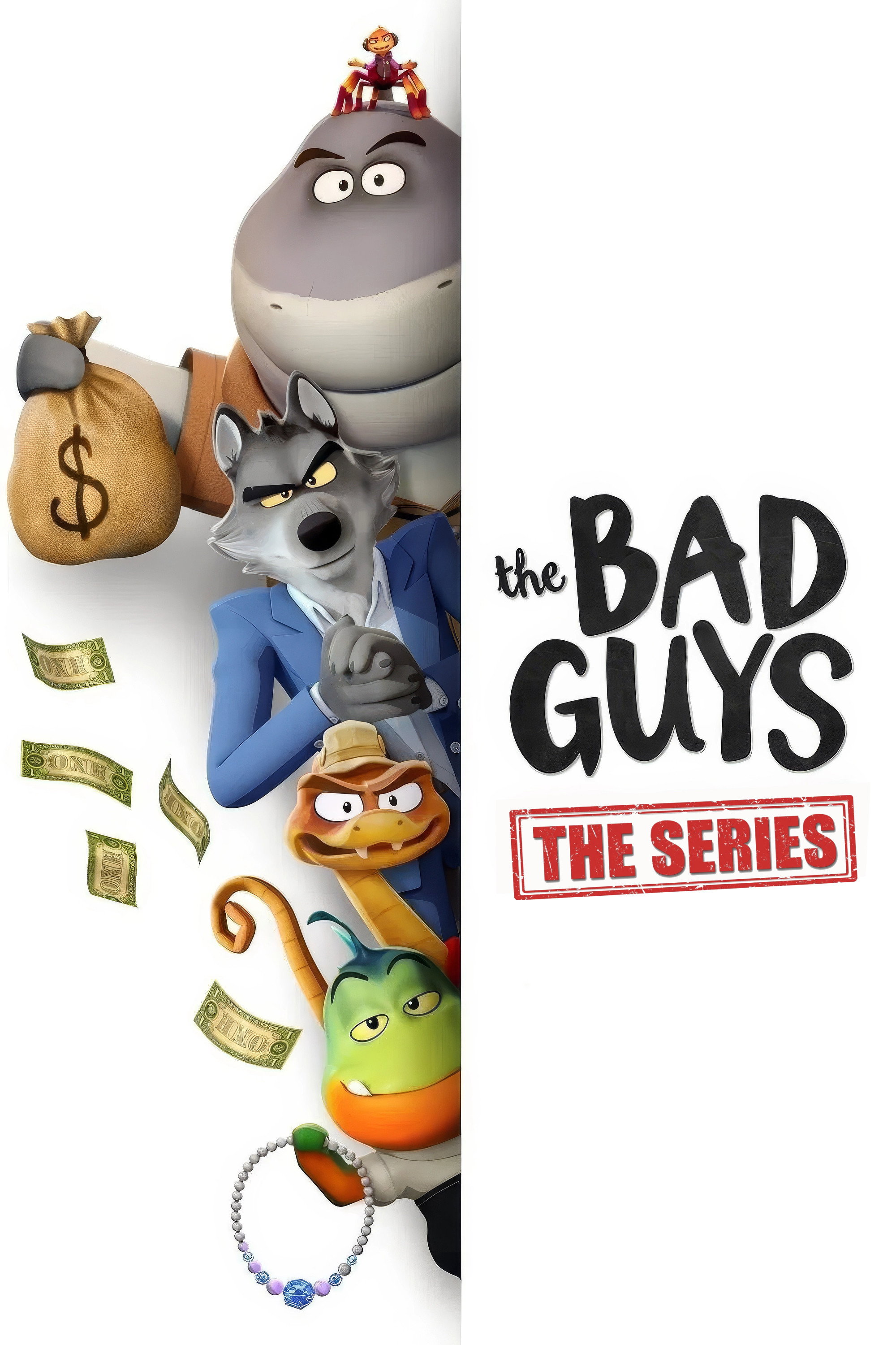 The Bad Guys: The Series (2025) poster