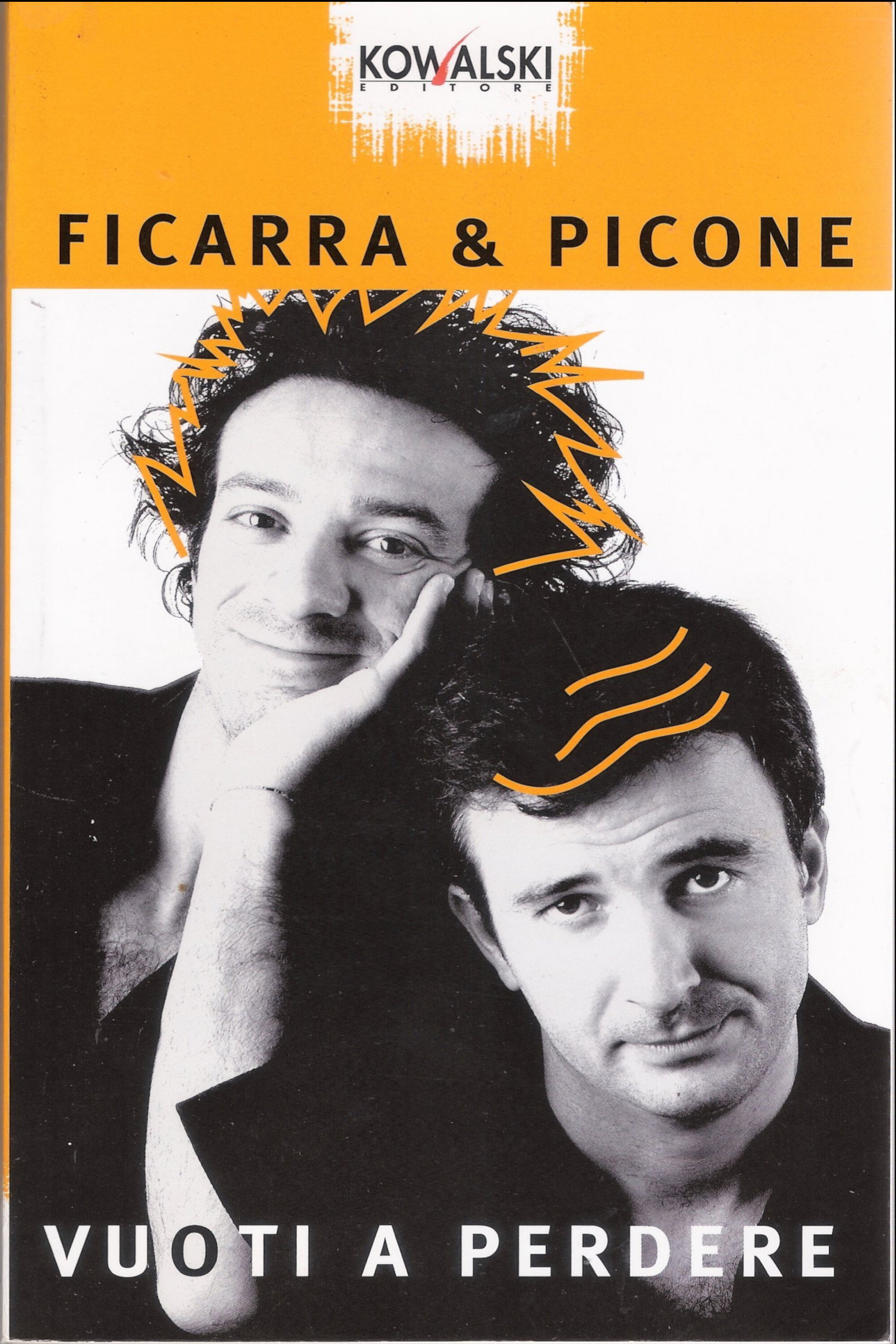Vuoti a perdere (1999) poster