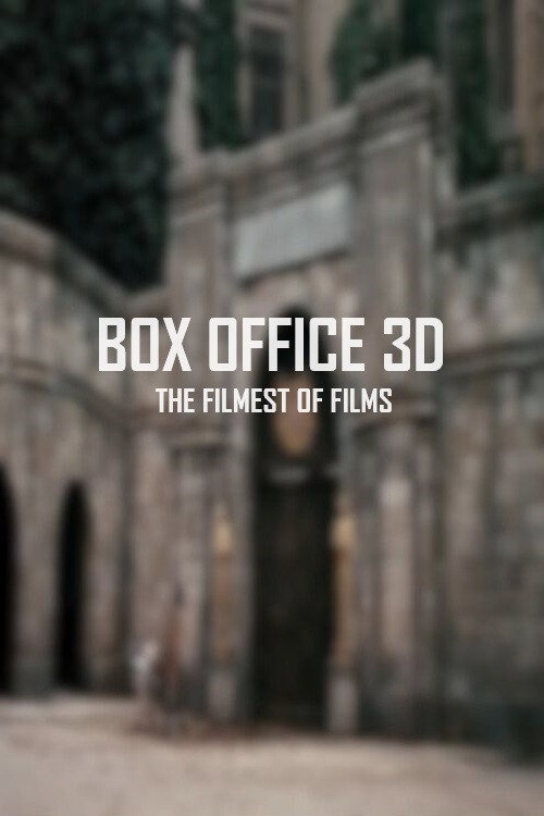 Box Office 3D: The Filmest of Films (2011) poster