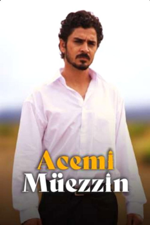 Acemi Müezzin (2009) poster